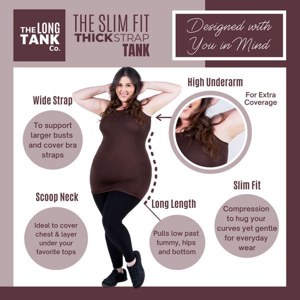 The Slim Fit Thick Strap Long Tank (L, XL, 2X, 3X)