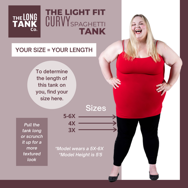 The Light Fit Spaghetti Long Tank                                                          (3X, 4X, 5X)